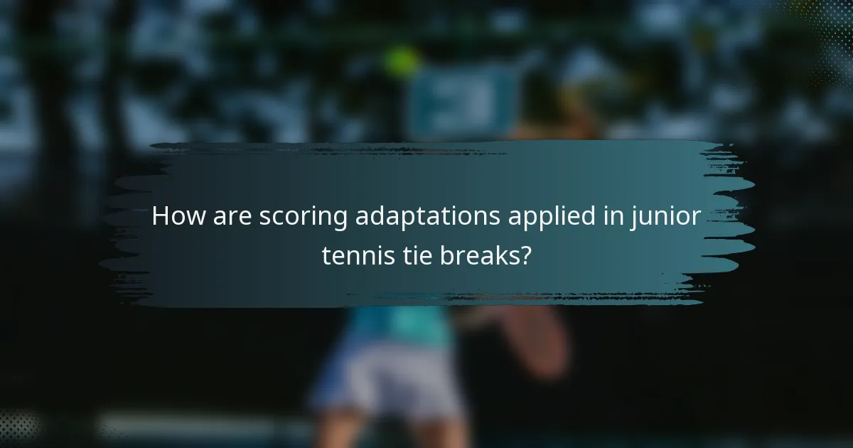 How are scoring adaptations applied in junior tennis tie breaks?